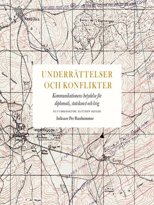 cover image of Underrättelser och konflikter